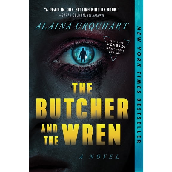 The Butcher and the Wren: A Novel (Paperback)