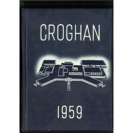(Custom Reprint) Yearbook: 1959 Ross High School - Croghan Yearbook (Fremont OH)