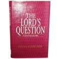 thumbnail image 1 of Pre-Owned The Lord's question: A call to come unto him, 9780933413009, 0933413009, Hardcover, First Edition edition, 1 of 1