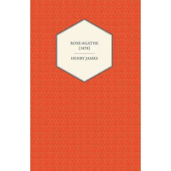 Rose-Agathe (1878), (Paperback)