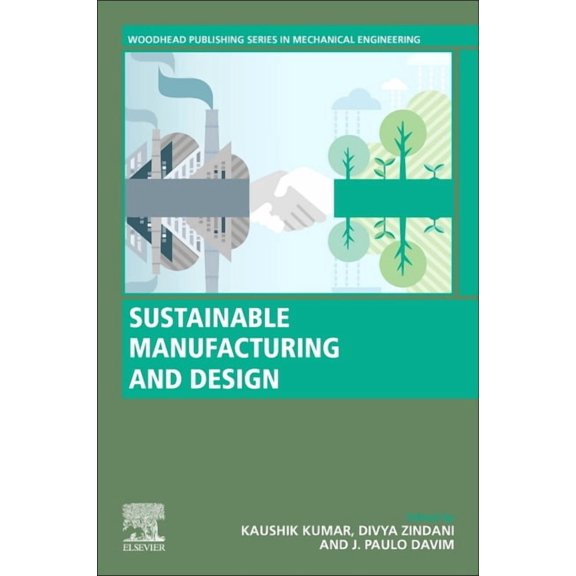 Woodhead Publishing Reviews: Mechanical  Sustainable Manufacturing and Design, (Paperback)