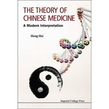 UPC: 9781783264483 | Theory of Chinese Medicine  The: A Modern Interpretation (Paperback)