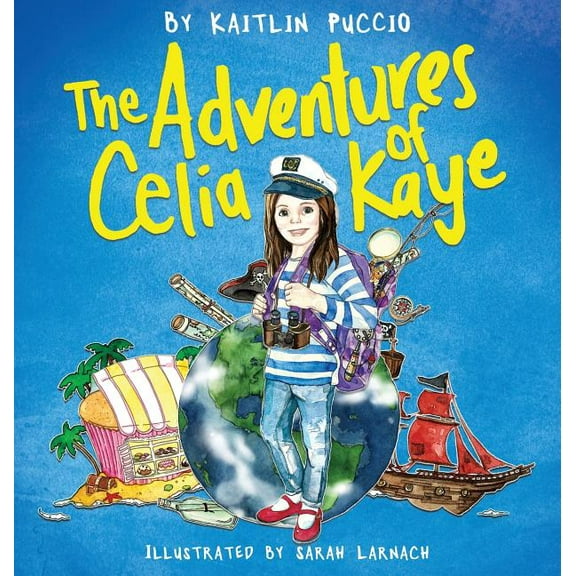 The Adventures of Celia Kaye