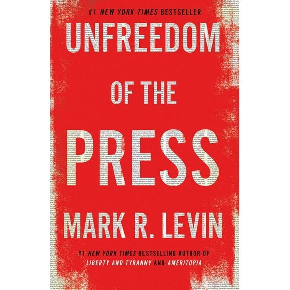 Unfreedom of the Press