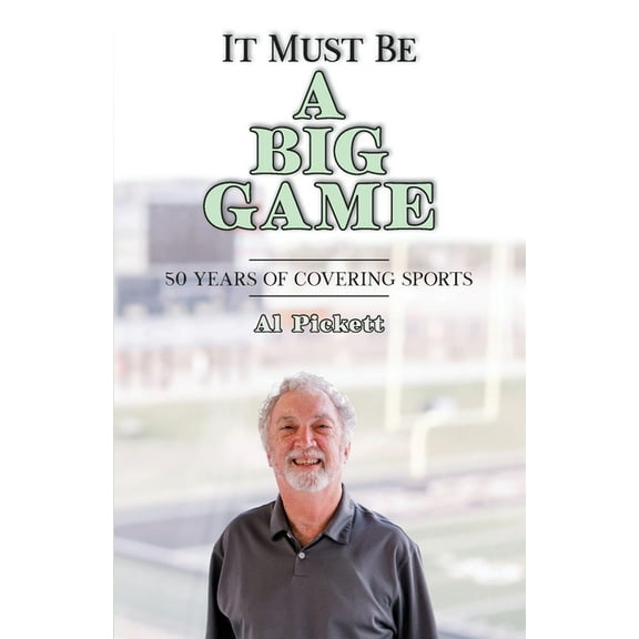 It Must Be A Big Game, (Paperback)