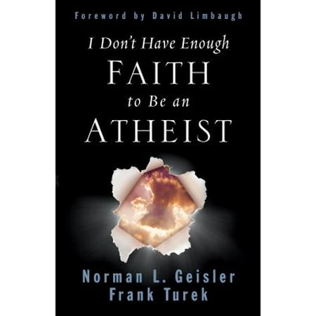 I Don't Have Enough Faith to Be an Atheist (Best Of Atheist Experience)