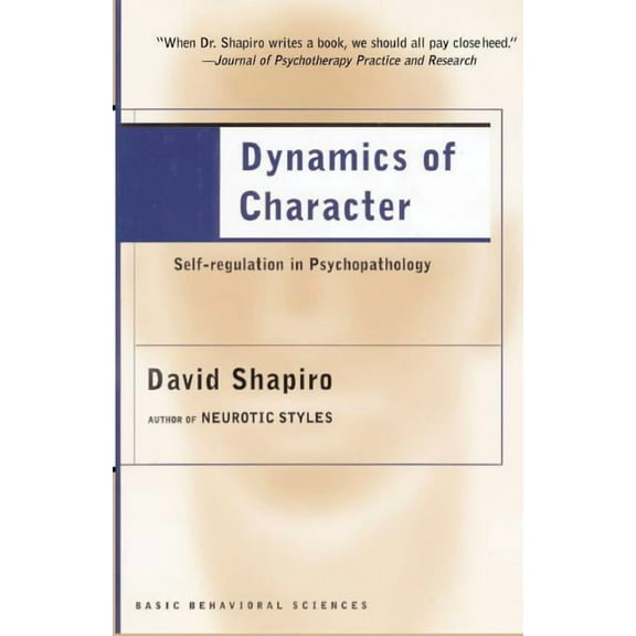 Dynamics of Character, (Paperback)