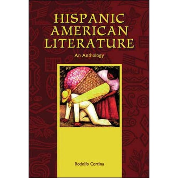 Pre-Owned Hispanic American Literature: An Anthology Paperback