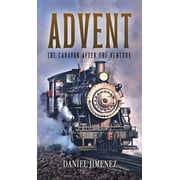 Advent : The Caravan After the Venture (Hardcover)
