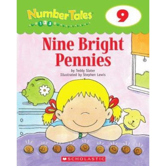 Pre-Owned Nine Bright Pennies (Number Tales, #9) (Paperback) 043969020X 9780439690201