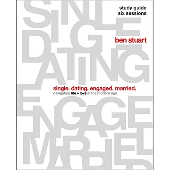 Pre-Owned Single, Dating, Engaged, Married Study Guide: Navigating Life   Love in the Modern Age Paperback - USED