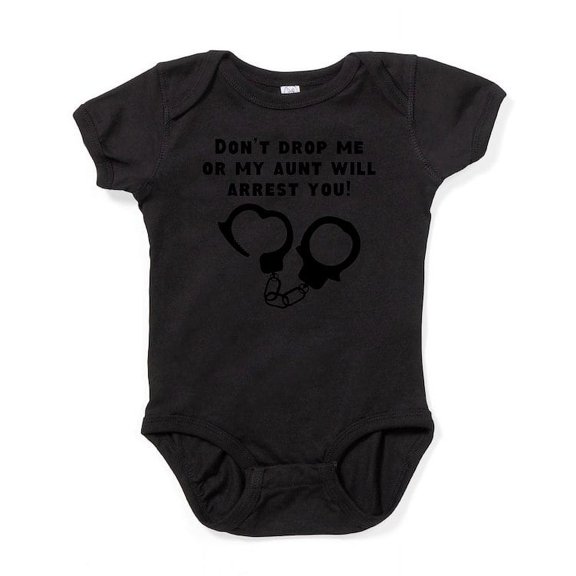 CafePress - My Aunt Will Arrest You Body Suit - Cute Infant Bodysuit Baby Romper - Size Newborn - 24 Months