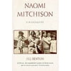 Naomi Mitchison : A Biography, Used [Paperback]