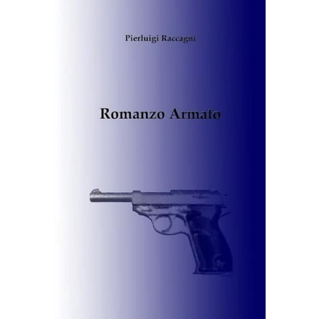 Romanzo Armato