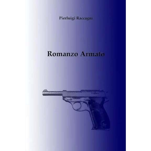 Romanzo Armato