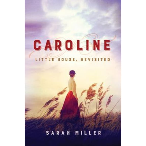 Pre-Owned Caroline : Little House, Revisited (Paperback)