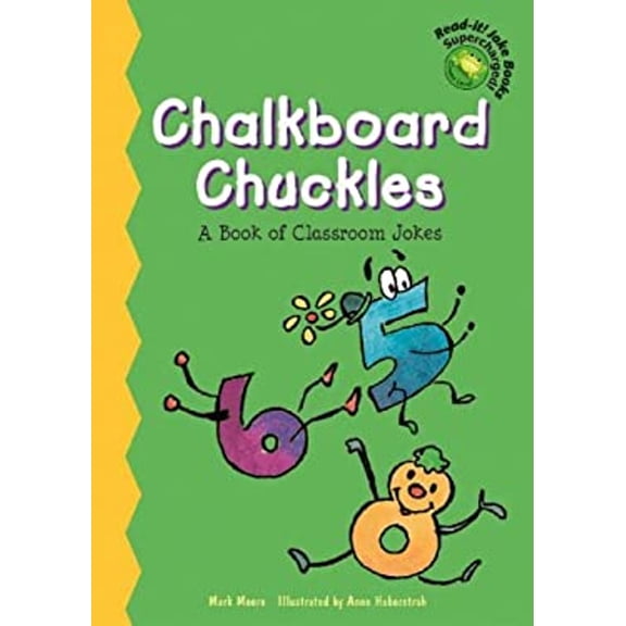 Pre-Owned Chalkboard Chuckles : A Book of Classroom Jokes (Hardcover) 9781404806269