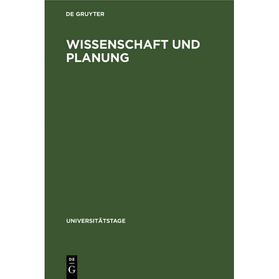 Universitätstage Wissenschaft Und Planung, Book 1965, (Hardcover)