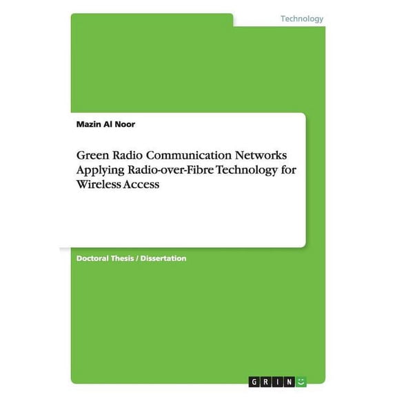 Green Radio Communication Networks Applying Radio-over-Fibre Technology for Wireless Access