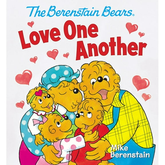 Pre-Owned The Berenstain Bears Love One Another (Board book) 0824919831 9780824919832