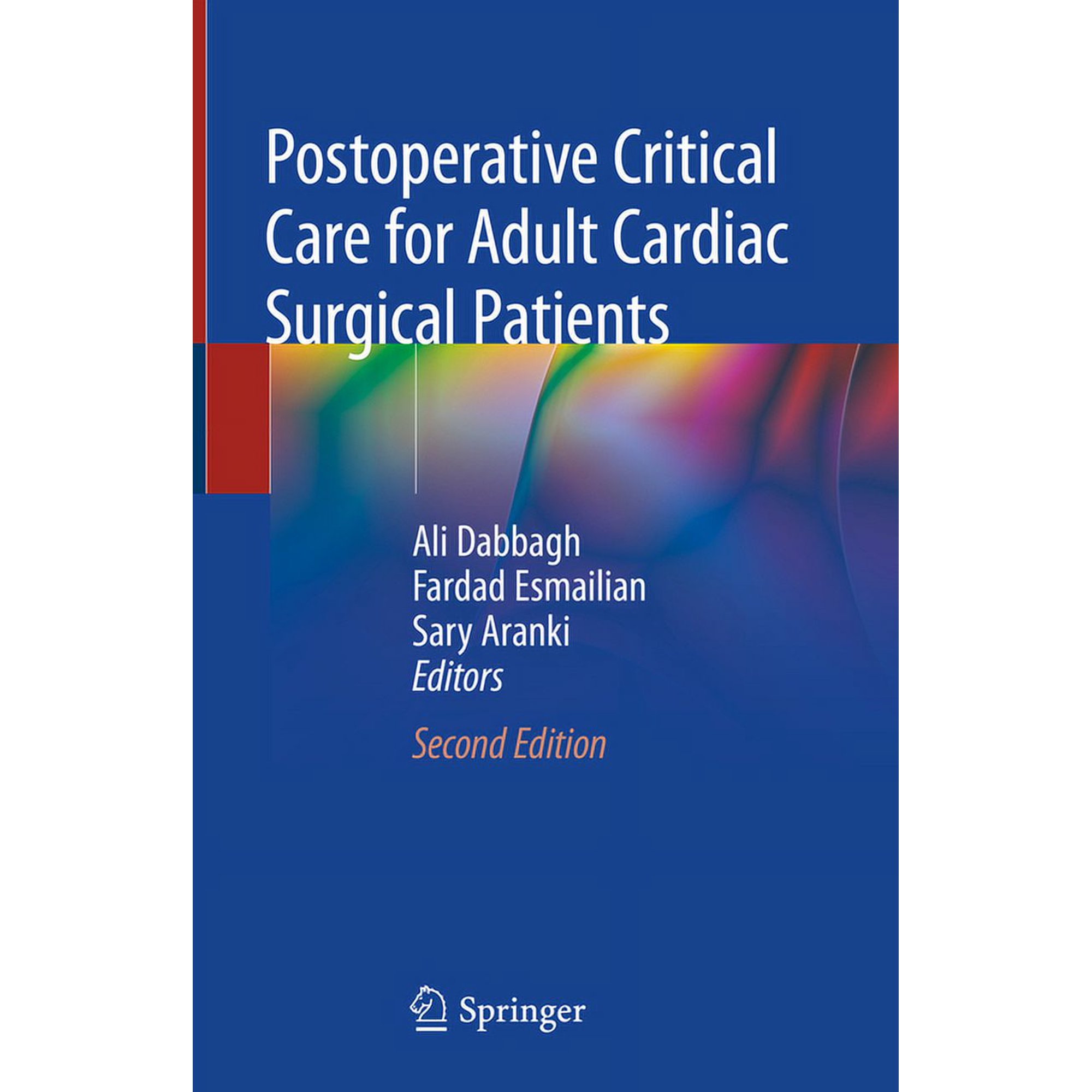 Postoperative Critical Care for Adult Cardiac Surgical Patients, (Hardcover)