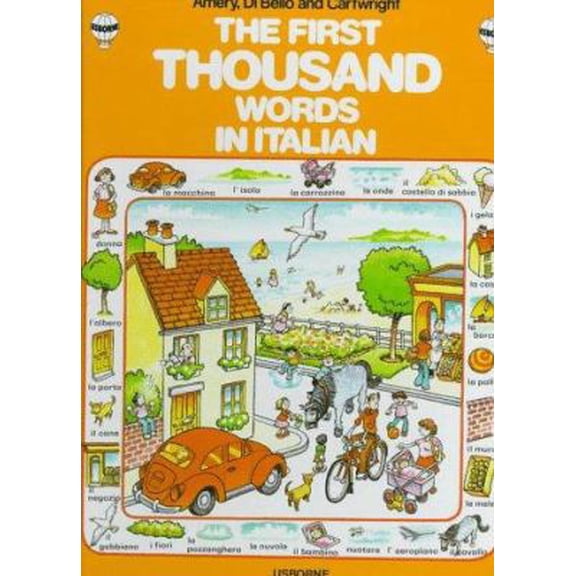 Pre-Owned First Thousand Words in Italian (First Picture Book) (Italian Edition) (Hardcover) 0860207684 9780860207689