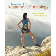 Pre-Owned Essentials of Anatomy & Physiology (Hardcover 9780072458282) by Dr. Kenneth S Saladin, Professor Robin McFarland