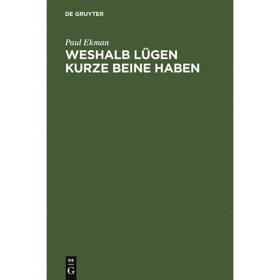 Weshalb LÃ¼gen kurze Beine haben, (Hardcover)