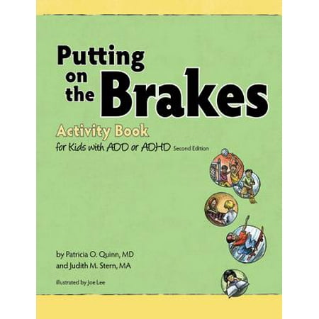 Putting on the Brakes Activity Book for Kids With ADD or