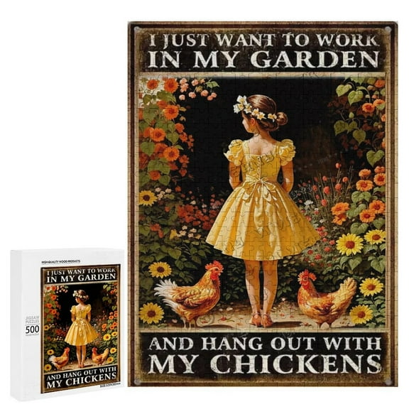 I Just Want To Work In My Garden And Hang Out With My Chickens Wood Puzzles Adult 500 Piece | Wooden Jigsaw Puzzles for a Great Family Game night