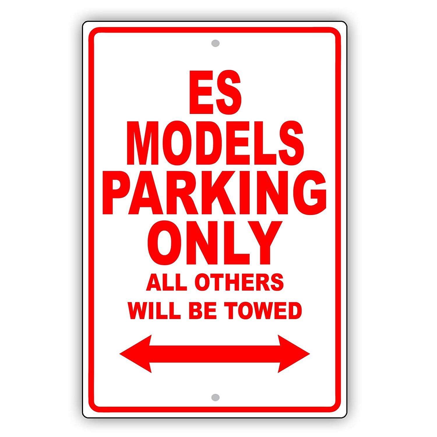 LEXUS ES MODELS Parking Only All Others Will Be Towed Ridiculous Funny ...