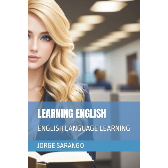 Learning English: English Language Learning (Paperback)