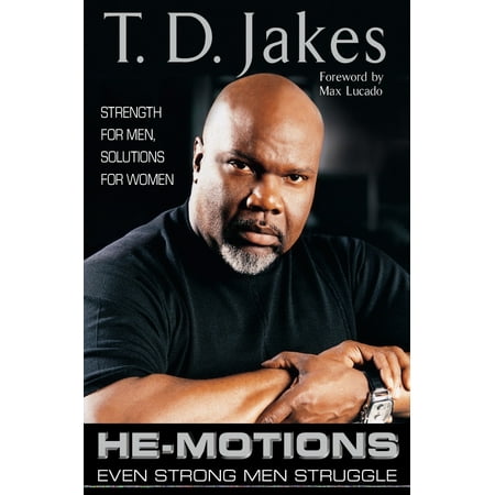 He-Motions: Even Strong Men Struggle (Hardcover)