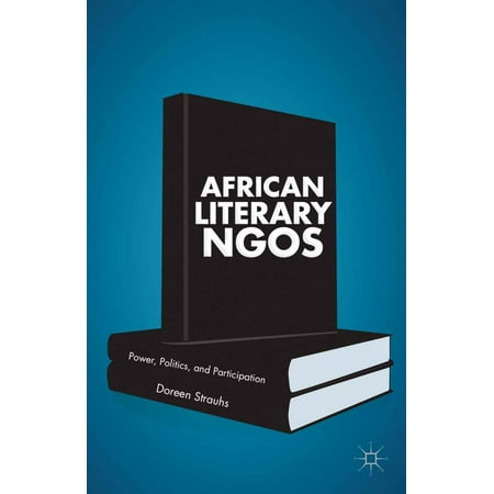 African Literary NGOs - eBook (Best Ngos In Africa)