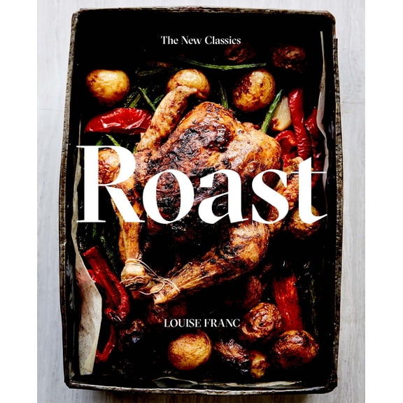Pre-Owned Roast: The New Classics (Hardcover) 1925418464 9781925418460