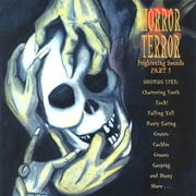 Horror And Terror - Frightening Sounds Part 1
