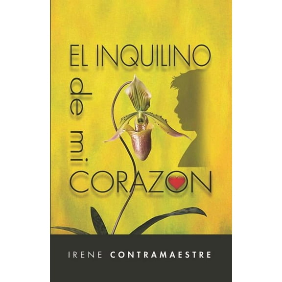 El Inquilino de Mi Corazón (Paperback)
