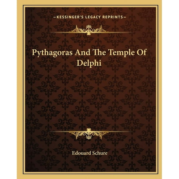 Pythagoras And The Temple Of Delphi (Paperback)