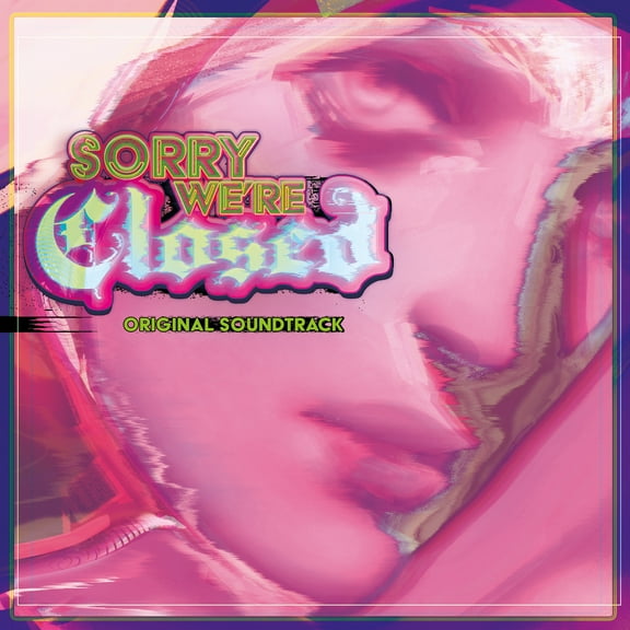Sorry We're Closed (Original Soundtrack)