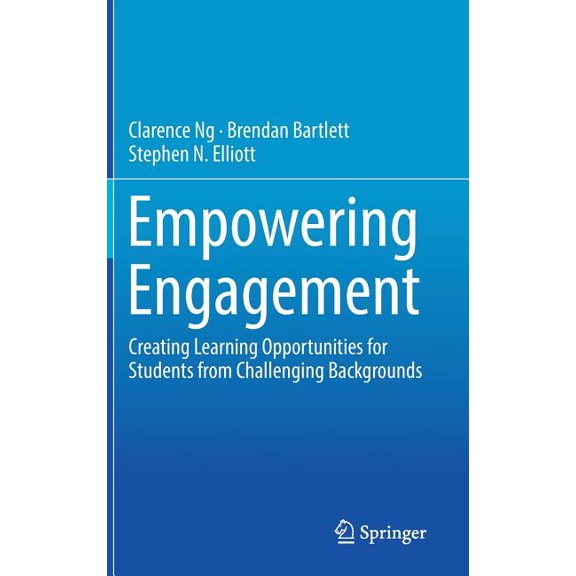 Empowering Engagement: Creating Learning Opportunities for Students from Challenging Backgrounds, (Hardcover)