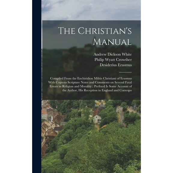 The Christian's Manual (Hardcover)