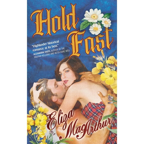 The Laird's Holdings Hold Fast, Book 1, (Paperback)