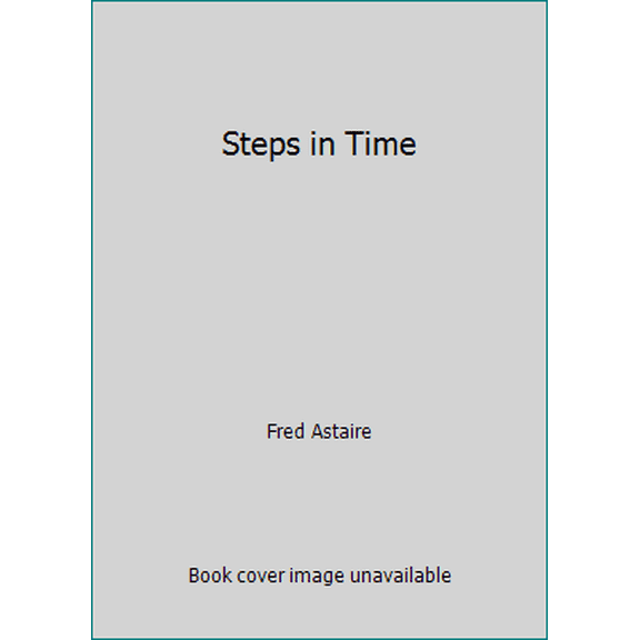 Pre-Owned Steps in Time (Paperback) 0060914815 9780060914813