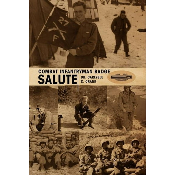 Combat Infantryman Badge (Paperback)