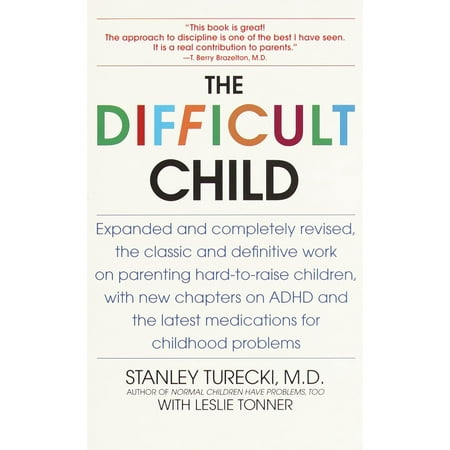 - The Difficult Child : Expanded and Revised Edition