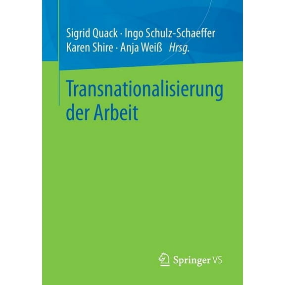 Transnationalisierung Der Arbeit, (Paperback)