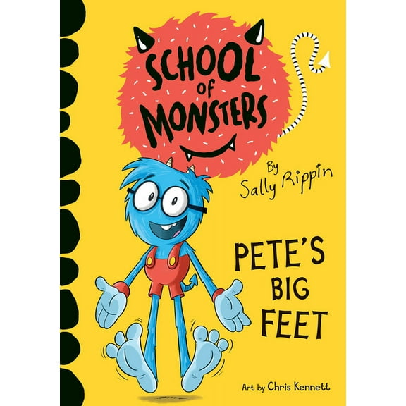 School of Monsters Pete's Big Feet, (Paperback)