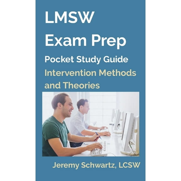 Lmsw Exam Prep Pocket Study Guides LMSW Exam Prep Pocket Study Guide: Intervention Methods and Theories, Book 3, (Paperback)