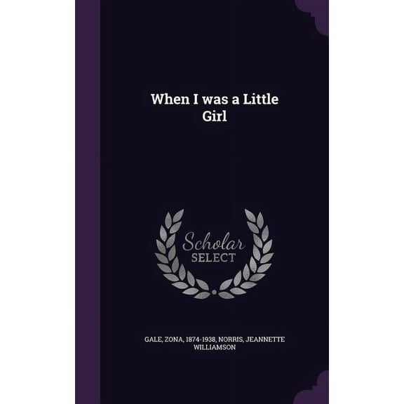 When I was a Little Girl (Hardcover)