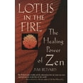 thumbnail image 1 of Pre-Owned Lotus in the Fire (Paperback) 1570624305 9781570624308, 1 of 2